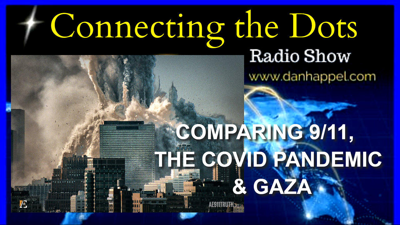 COMPARING 9/11, THE COVID PANDEMIC & GAZA with Richard Gage