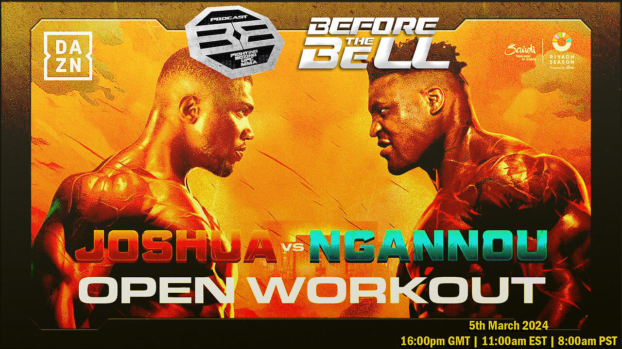 Anthony Joshua vs Francis Ngannou: Open Workout | LIVE COMMENTARY