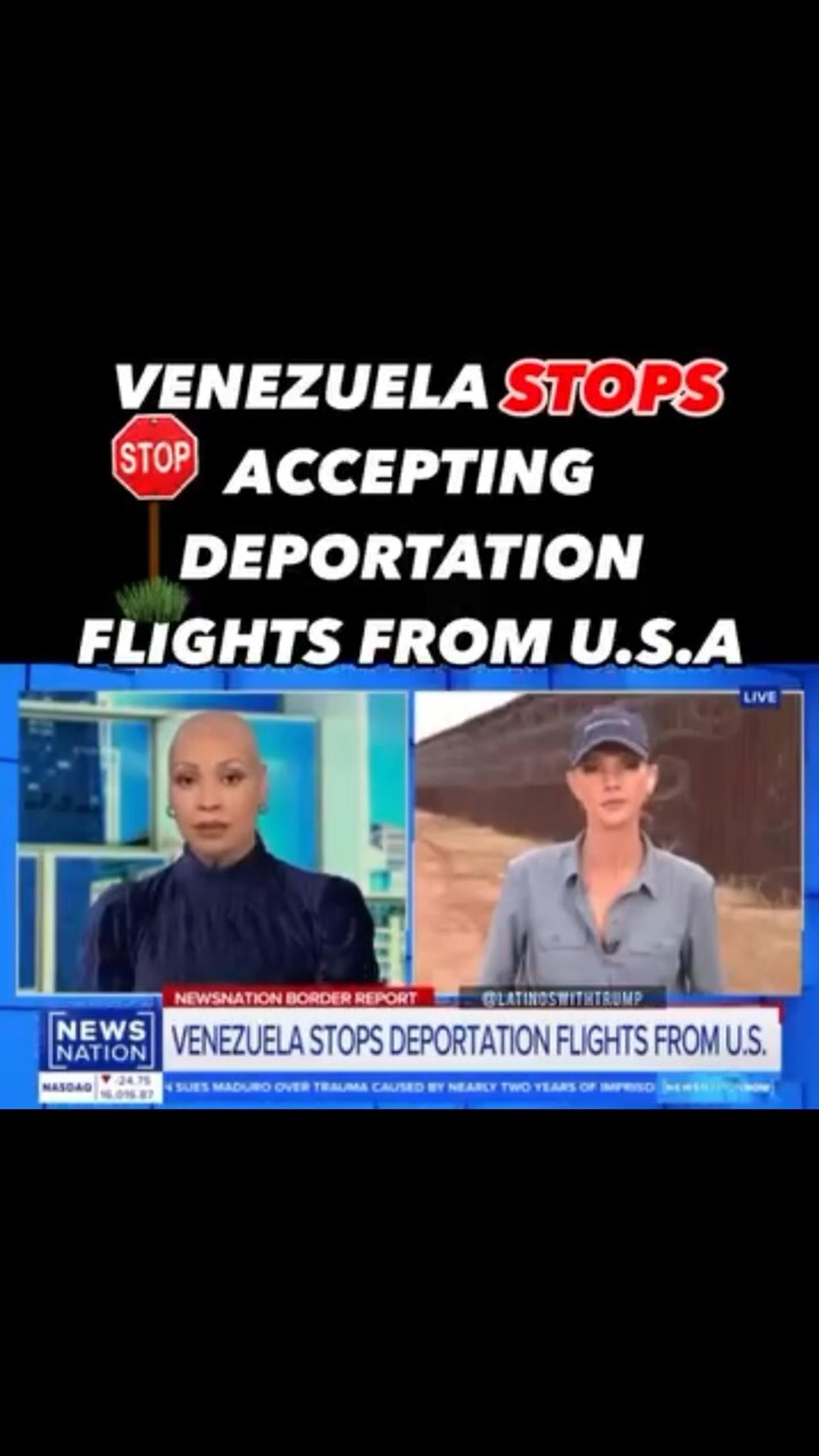 VENEZUELA STOPS ACCEPTING DEPORTATION FLIGHTS FROM U.S.A