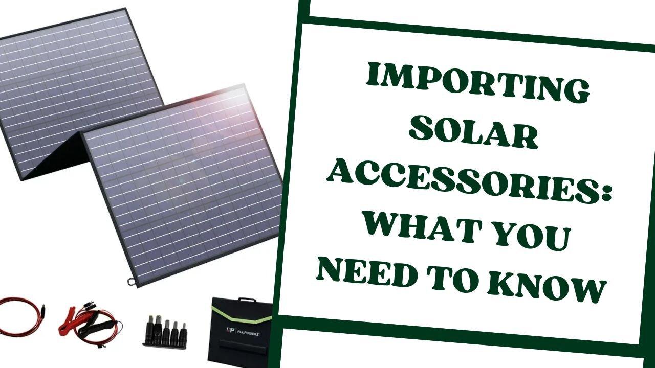 How to Import Solar Panels into the USA