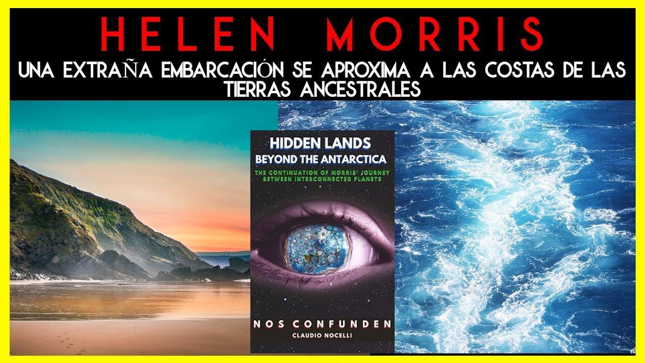 Nos Confunden Terra Infinita: Helen Morris - Una strana barca si avvicina alle coste delle terre ancestrali