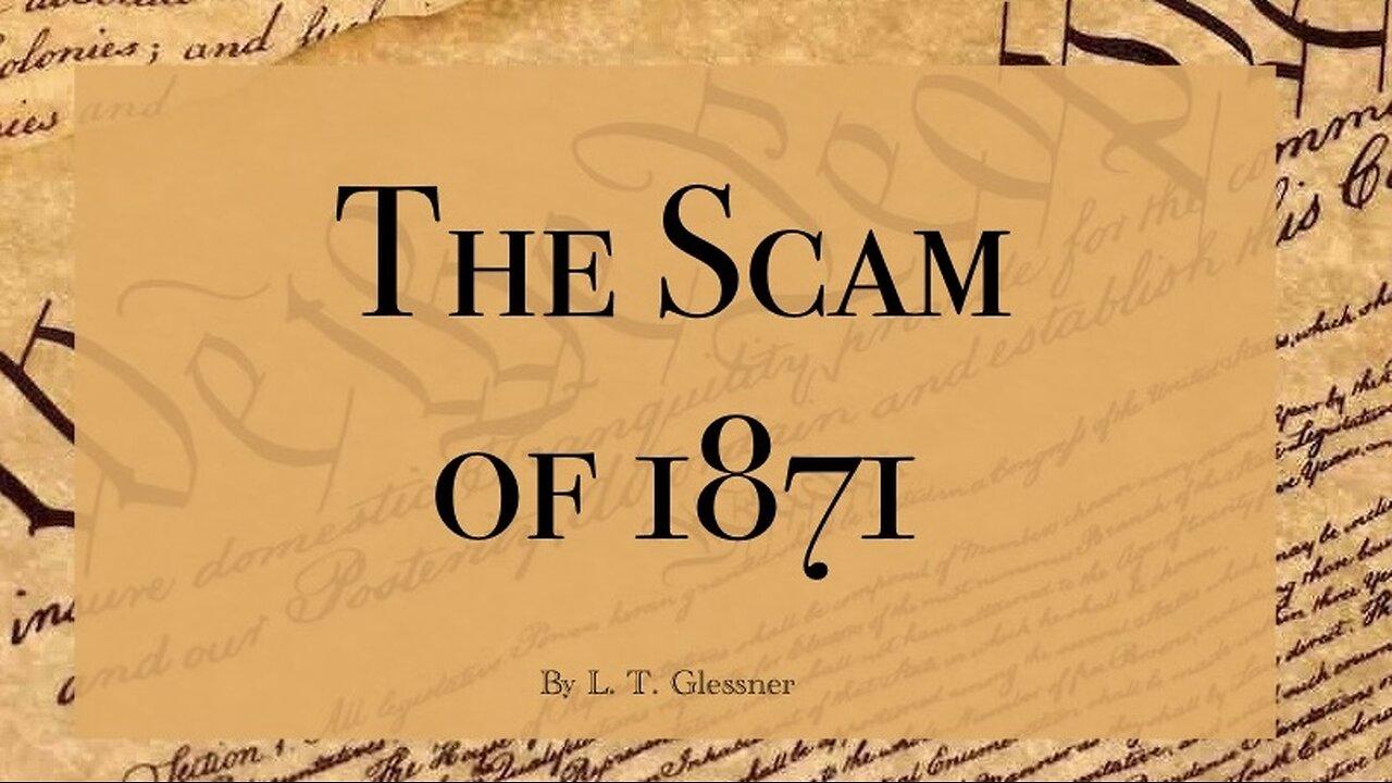 The Scam Of 1871