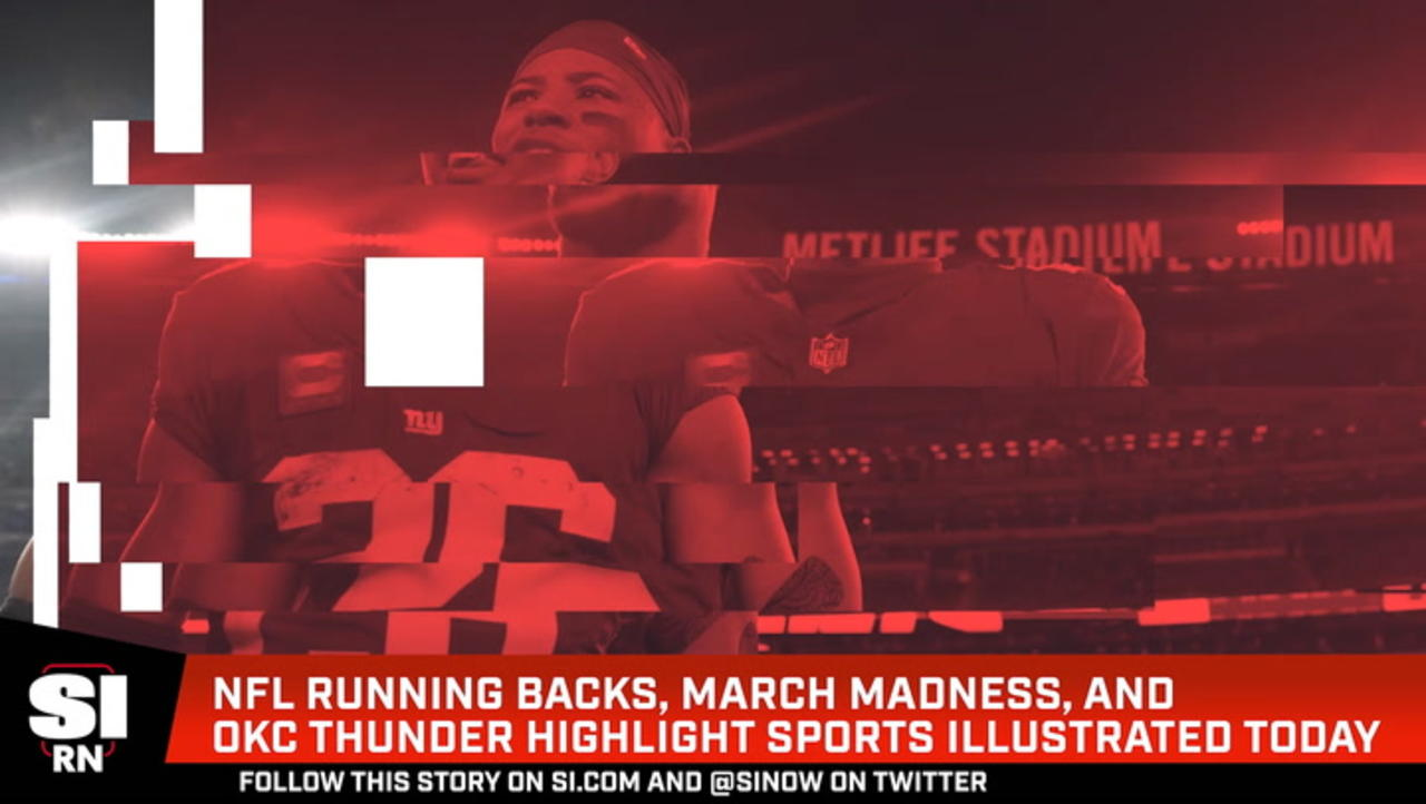 NFL Running Backs, March Madness, and OKC Thunder Highlight Sports Illustrated Today