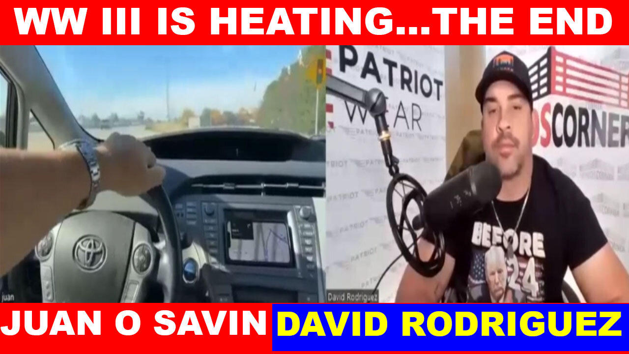 Juan O Savin & David Rodriguez BOMBSHELL 03.06: TRUMP DROPS THE NEXT BOMB