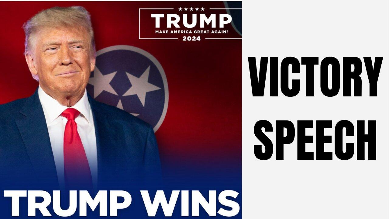 Trump Delivers Victory Speech
