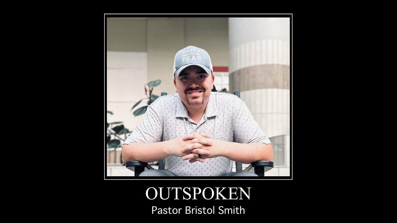 Outspoken With Pastor Bristol Smith: S3 E27: It Wasn’t An Apple 🍎