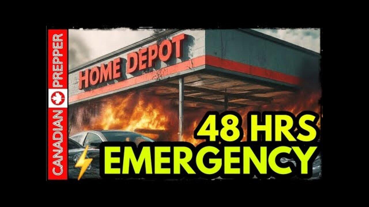 Emergency Home Depot Panic Buying: 48 Hours To SHTF! 03/03/24