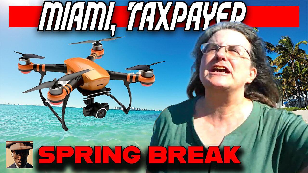 Spring Break In Miami With A Tax Paying Mad Lady