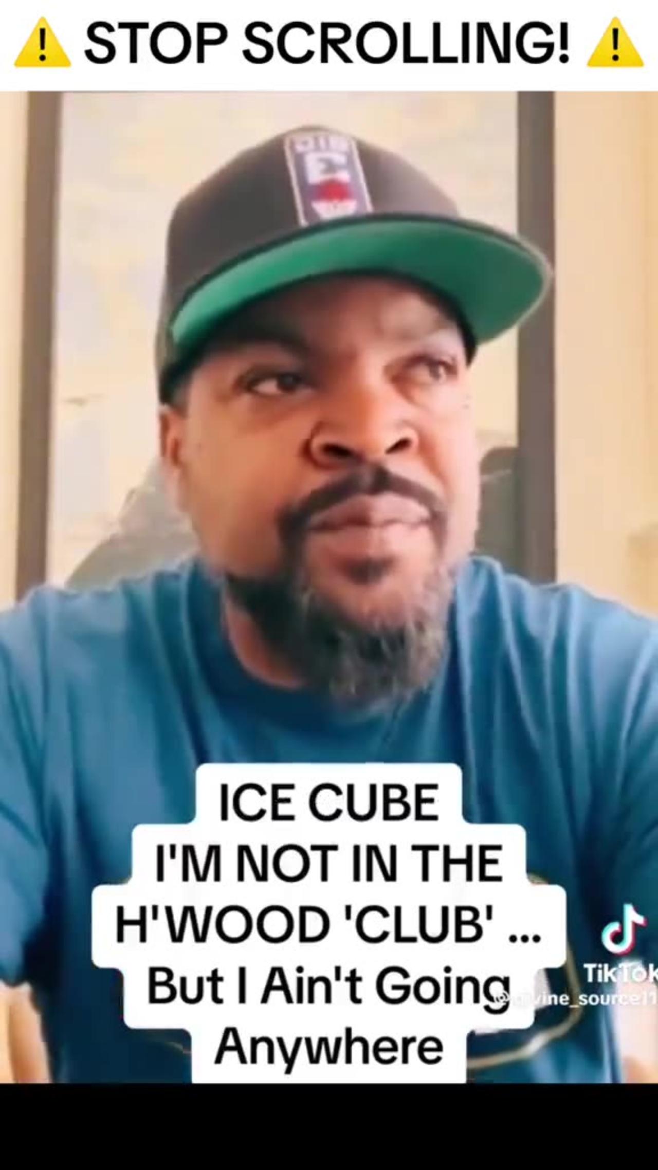 ICE CUBE SEPAKING ABOUT HIM NOT BEING A PART OF THE CLUB