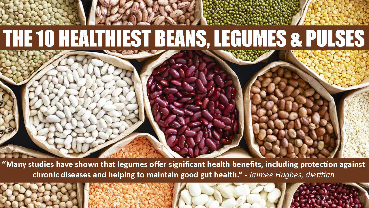 The 10 Healthiest Beans, Legumes and Pulses