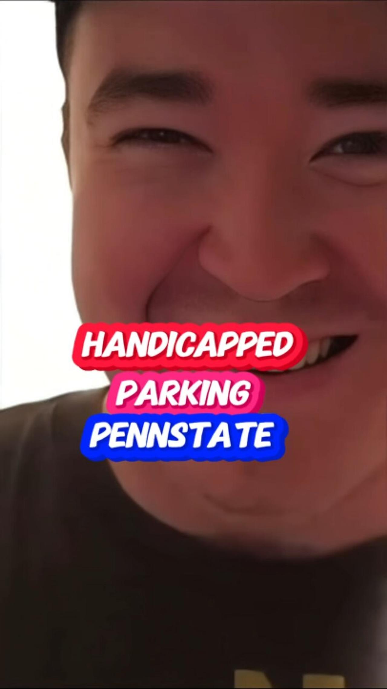 Handicapped Parking Pennstate #comedy #eloypezedits #parking