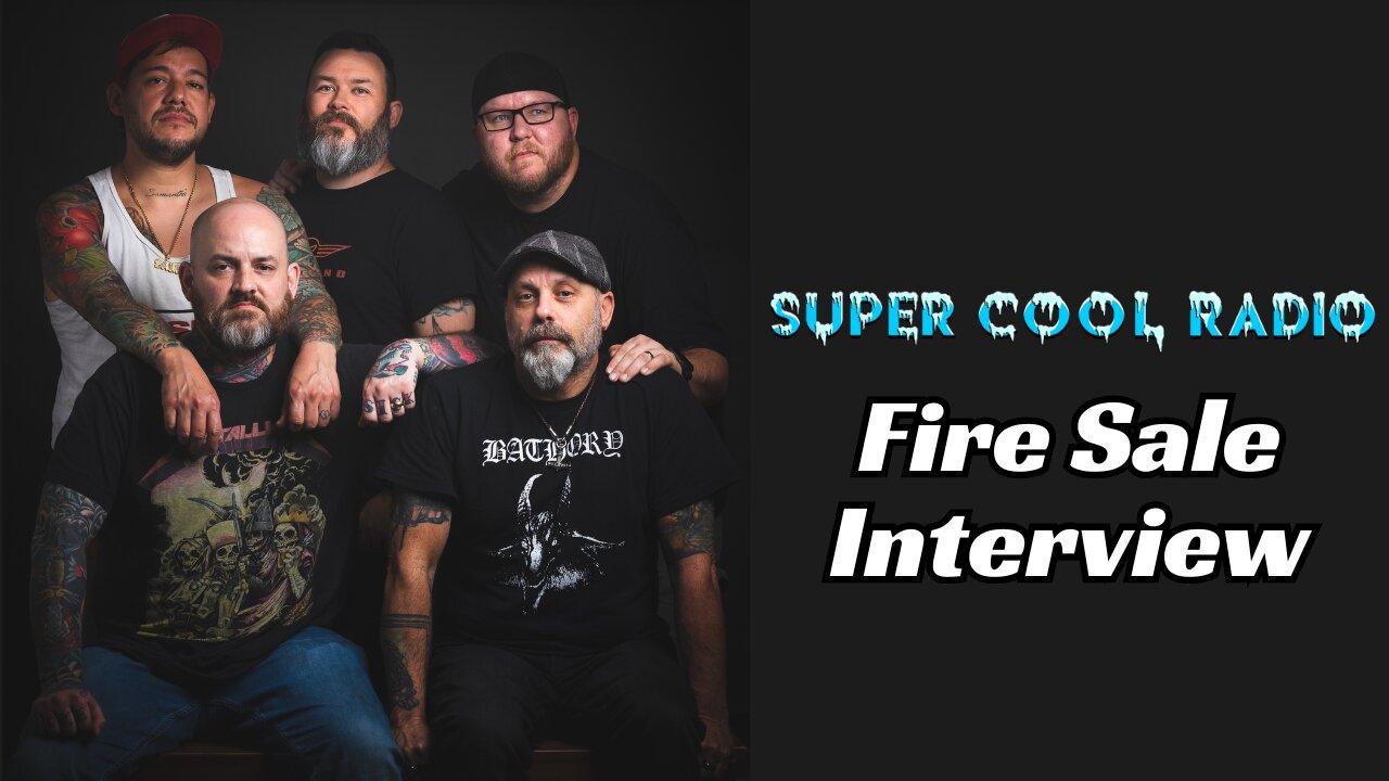 Fire Sale Super Cool Radio Interview