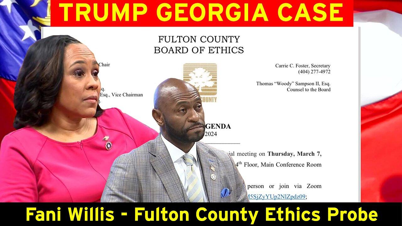 Fani Willis Ethics Probe - Fulton County Ethics Committee