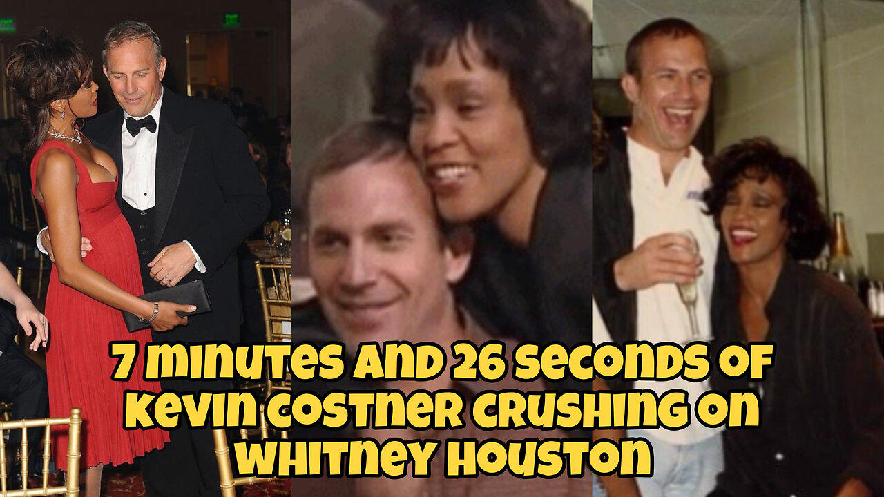 7 minutes and 26 seconds of Kevin Costner crushing on Whitney Houston