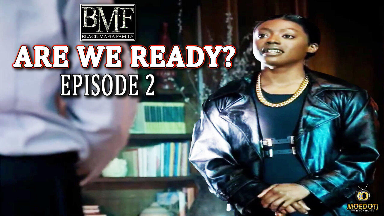 BMF Season 3 Episode 2 Are We Ready? Magic Makers