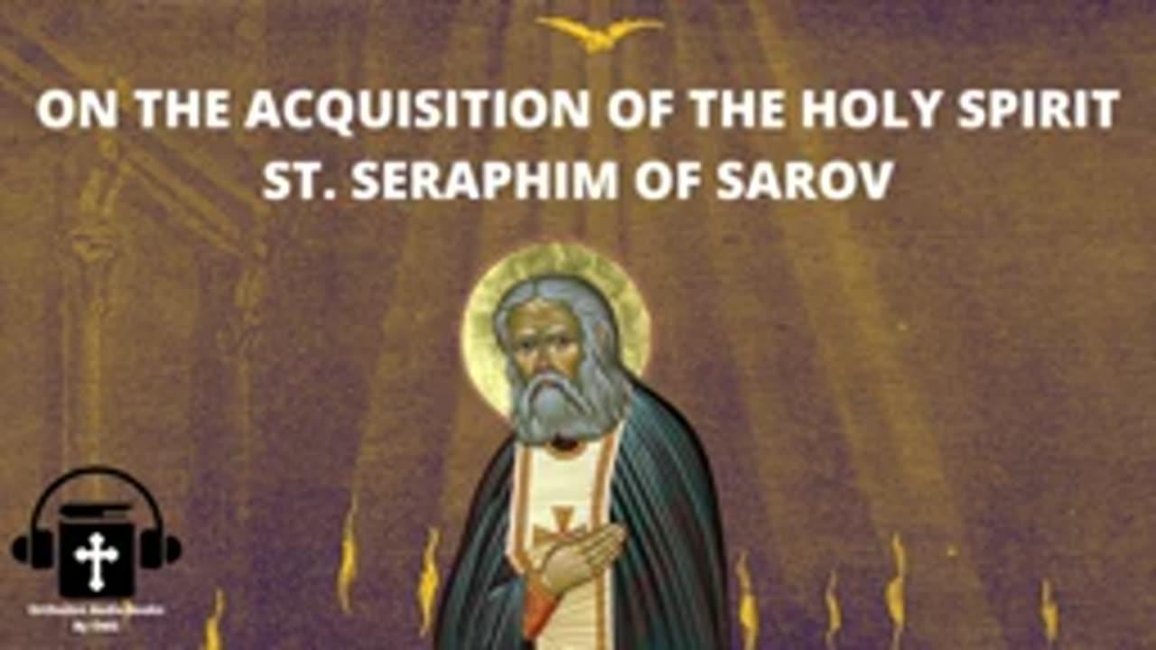 The Saint Seraphim of Sarov Story