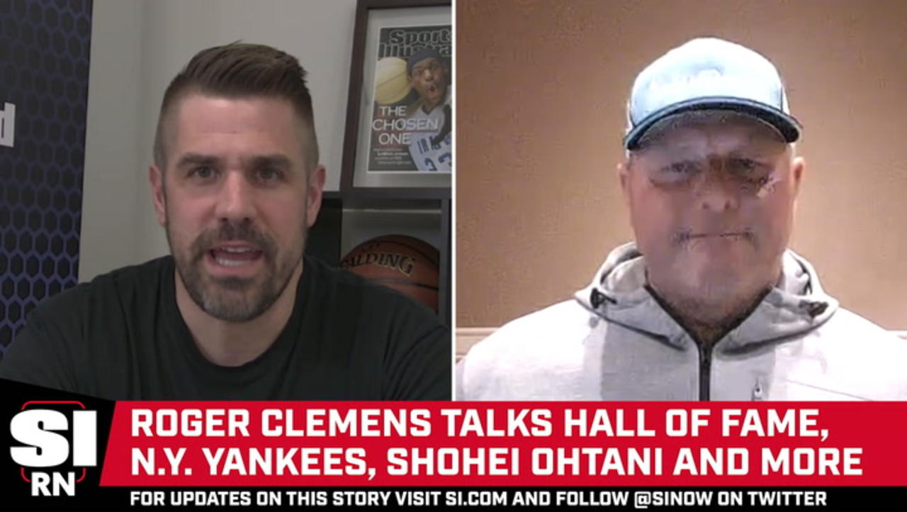Roger Clemens Joins SI to Talk Yankees, Hall of Fame and Shohei Ohtani