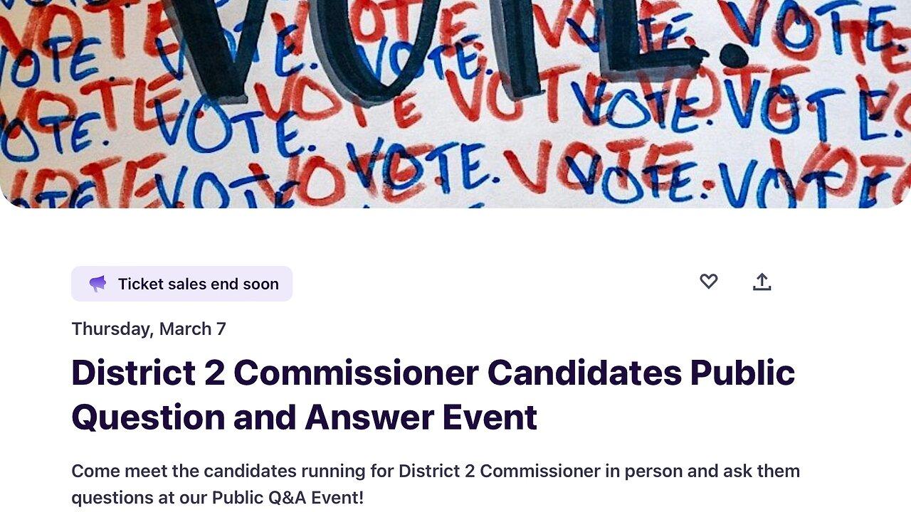 Get out the vote District 2 Candidate forum: