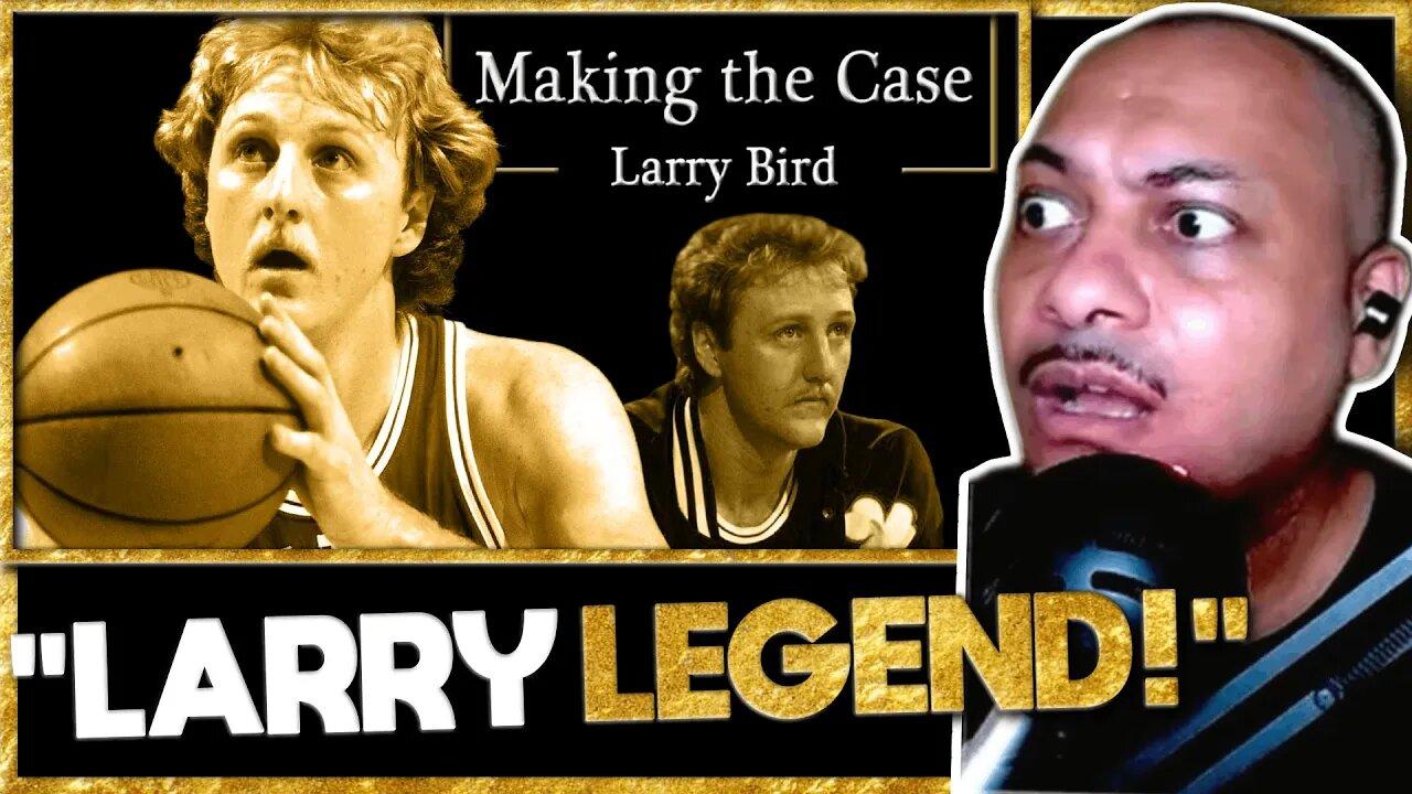 Lebron James Fan Reacts to Making the Case - Larry Bird! 🐐