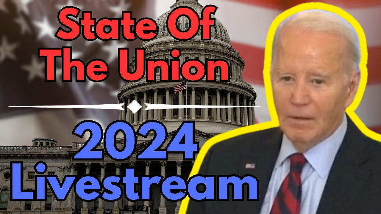 State Of The Union 2024 Live Reaction and One News Page VIDEO