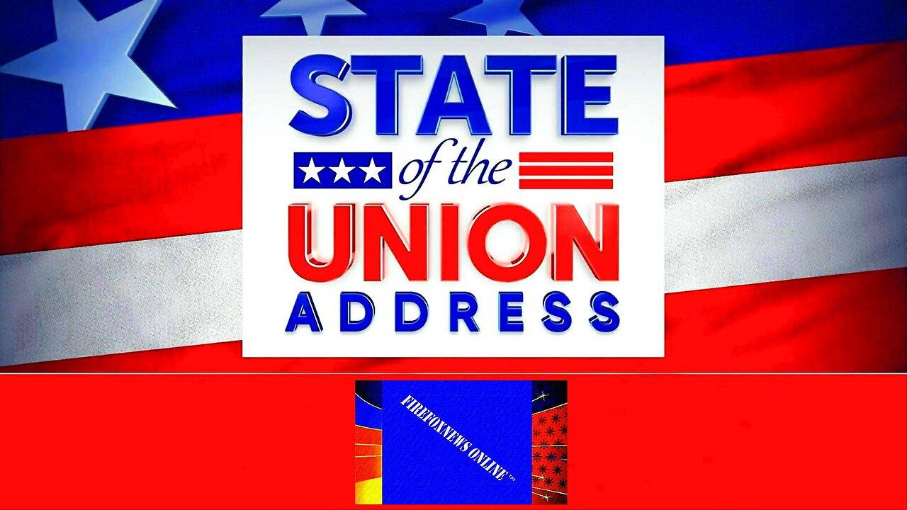 FIREFOXNEWS ONLINE™ Presents: The State of the Union