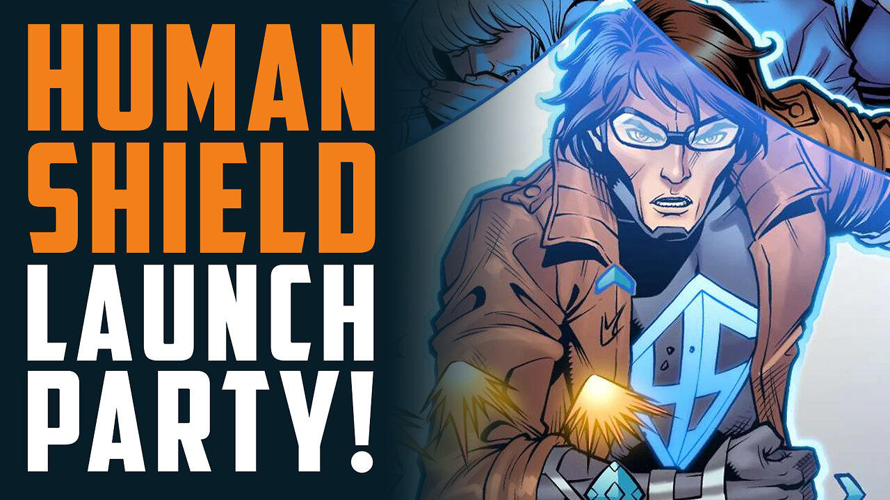 Human Shield: From the Ashes LAUNCH PARTY!!!