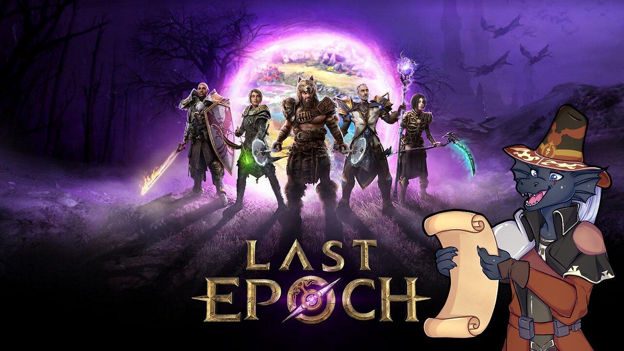 [Last Epoch] Checking out the new diablo-style game!