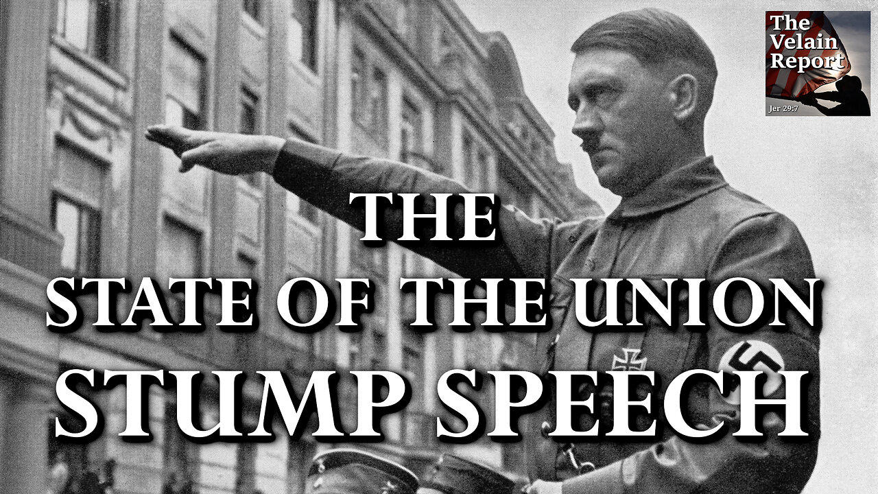 THE STATE OF THE UNION STUMP SPEECH