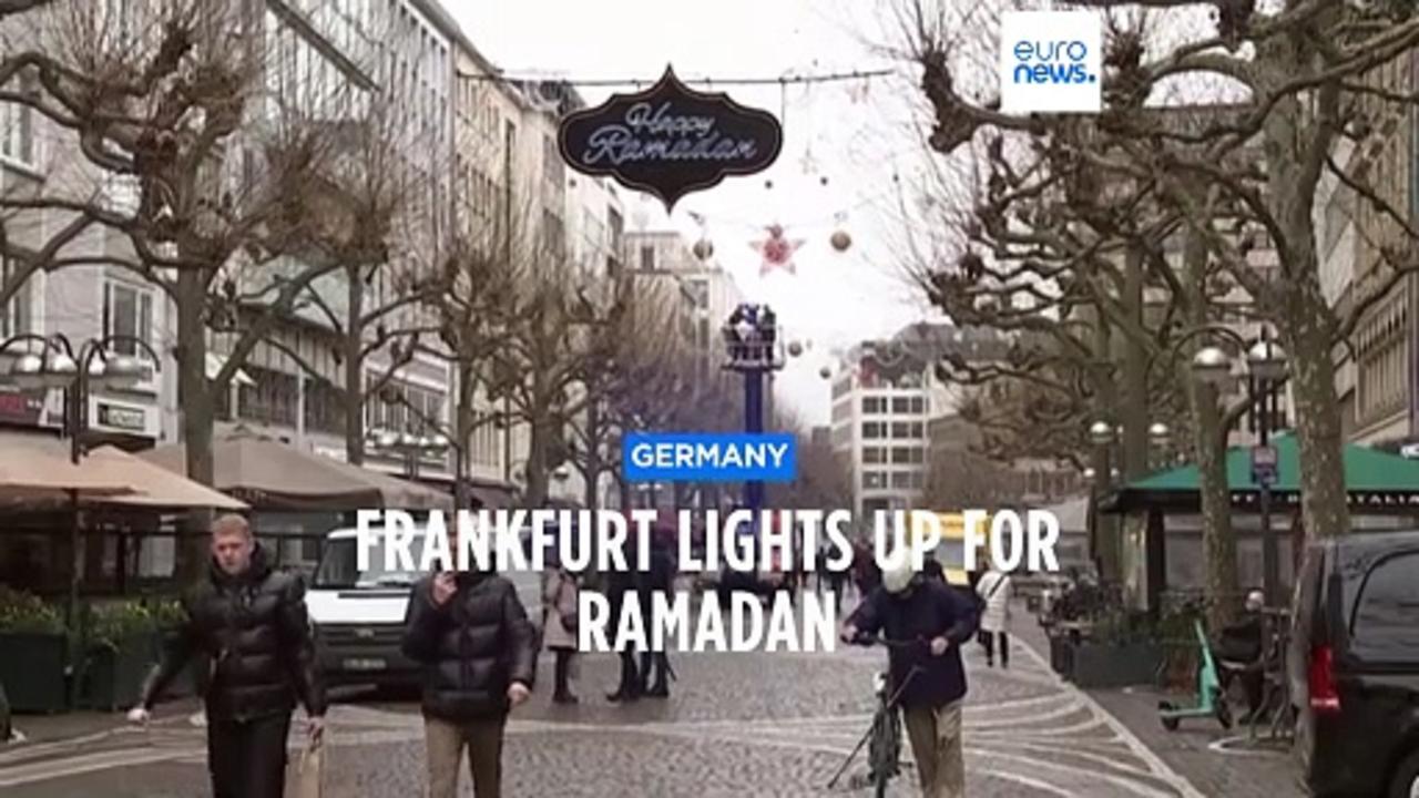 Frankfurt to light up for first time to mark holy month of Ramadan