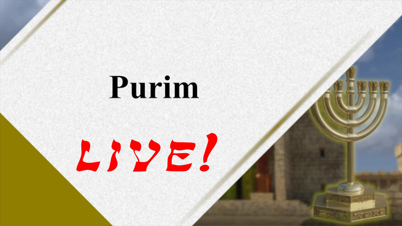 Purim - God Honest Truth Live Stream 03/08/2024