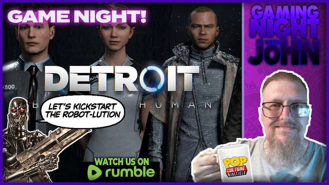 🎮GAME NIGHT!🎮 | Detroit: Become Human - Robot-Lution!