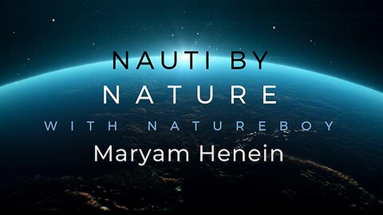 Nauti By Nature with Natureboy & Guest Maryam Henein