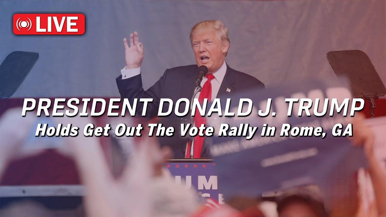🔴 LIVE: President Trump Holds a "Get Out The Vote Rally" in Rome, GA - 3/9/24