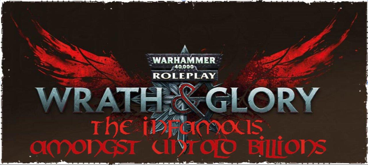 Warhammer 40K: Wrath & Glory - Amongst Untold Billions | Episode 2: "Personas Creatum"