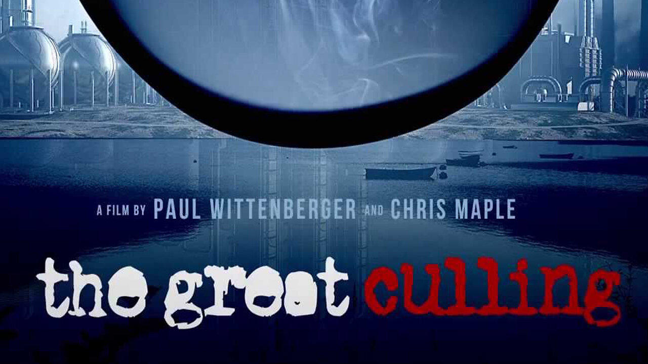 The Great Culling: Our Water Documentary
