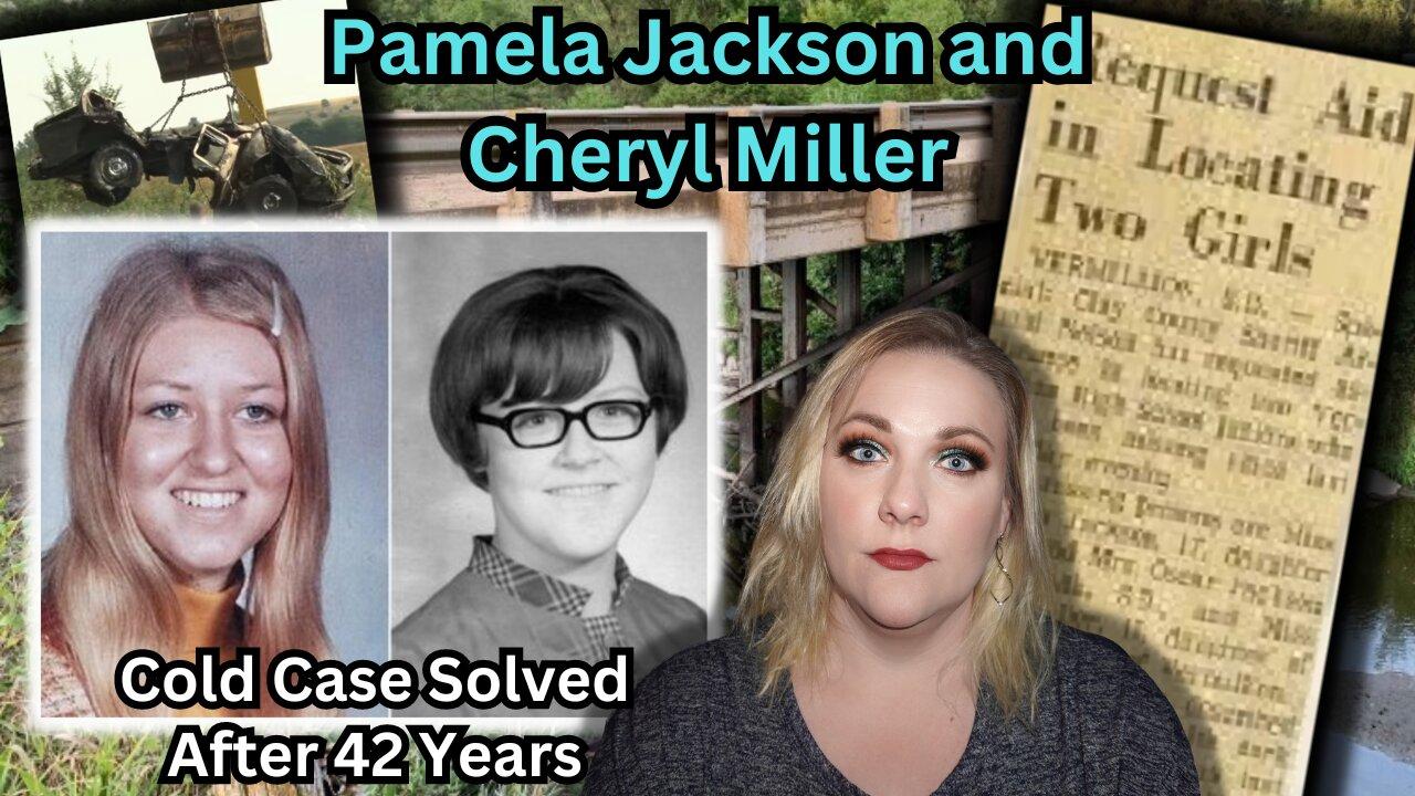 South Dakota's Biggest Cold Case | Pamela Jackson and Cheryl Miller | Solved After 42 Years