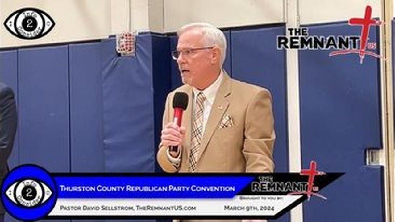 Thurston County Republican Convention, Invocation March 9th, 2024