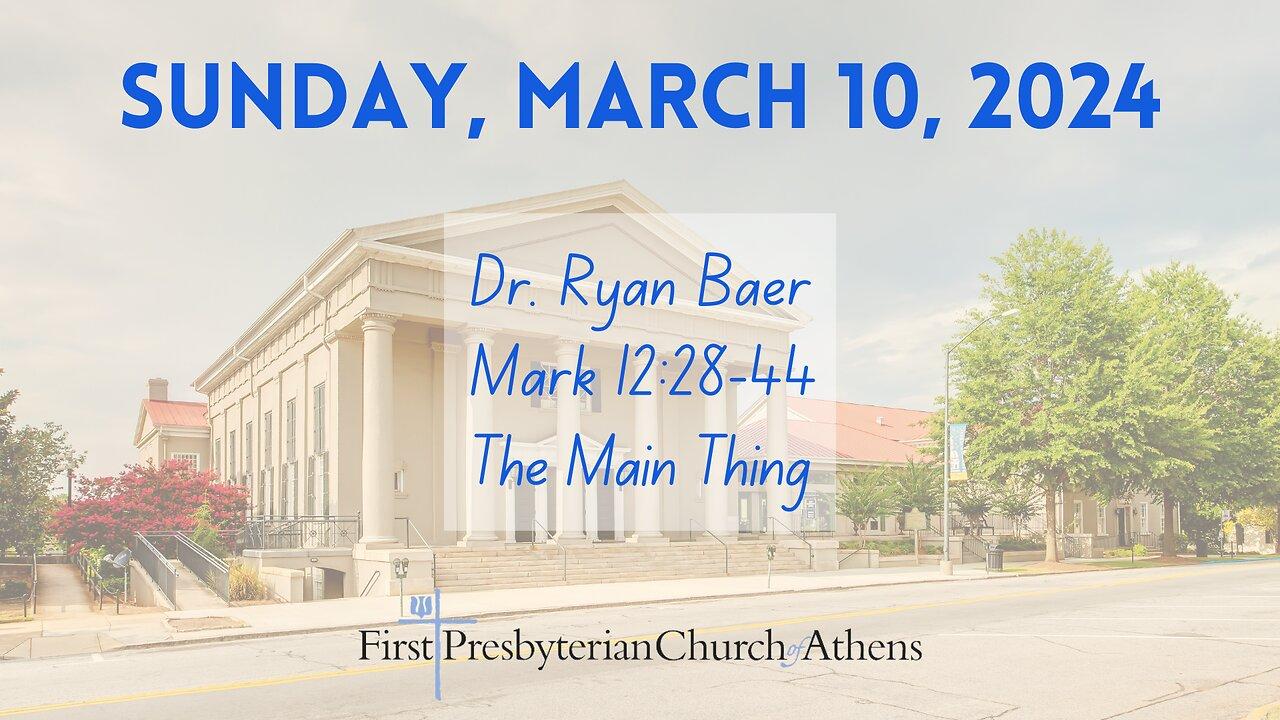 First Presbyterian Church; Athens, GA; March 10th, 2024