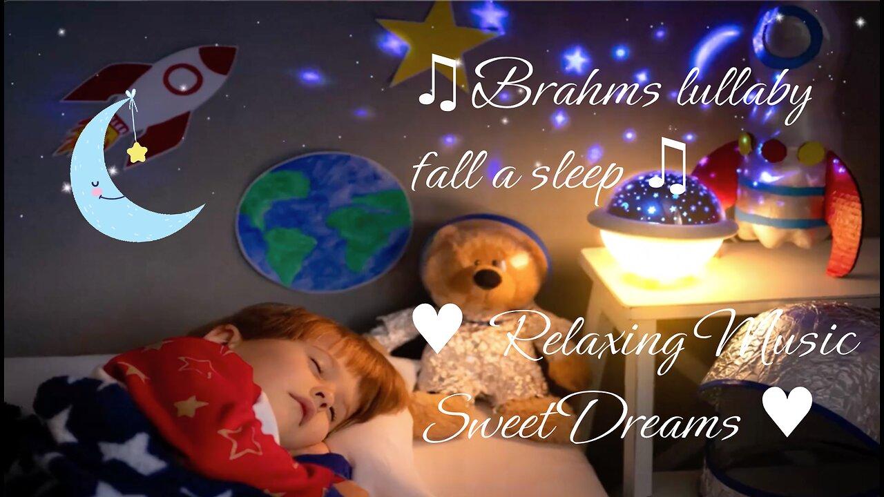Lullaby - go to sleep - Bramhs - 1.5 hours ♥ Relaxing Music ♥ Sweet Dreams ♫
