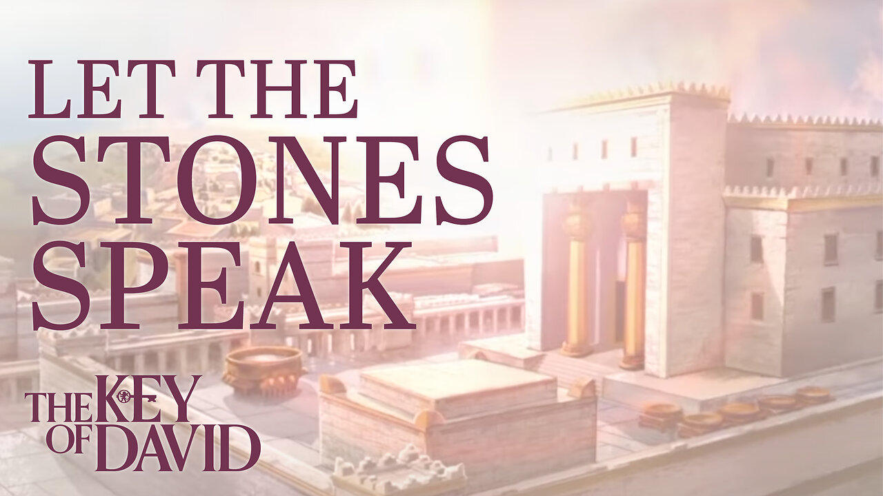 Let the Stones Speak | KEY OF DAVID 3.10.24 3pm