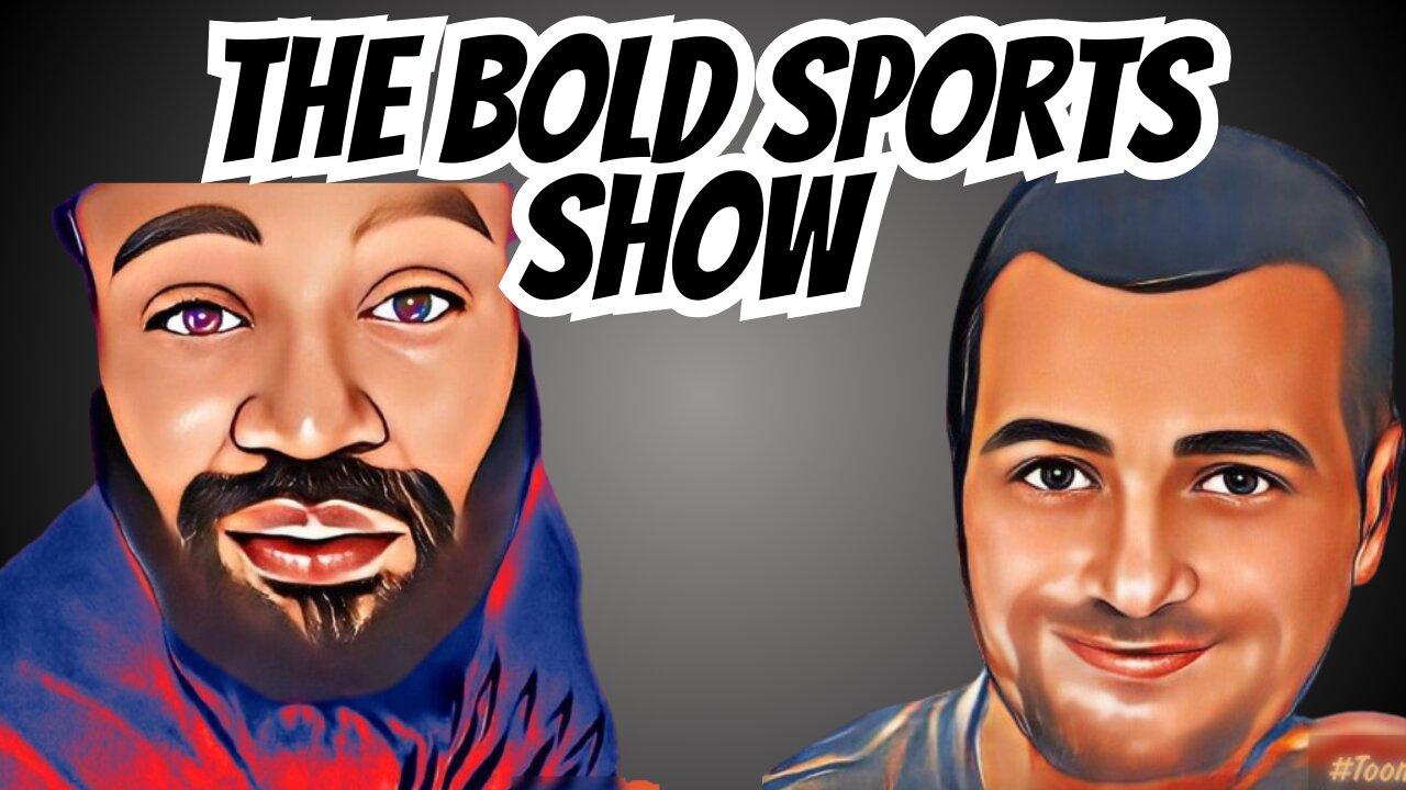 The BOLD sports Show •  Whiskey, Sports Talk & More!