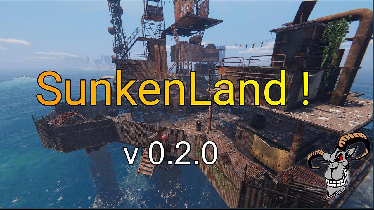 SunkenLand ! Might be time for a Skull Island Raid.! - Ep 2024-03-10