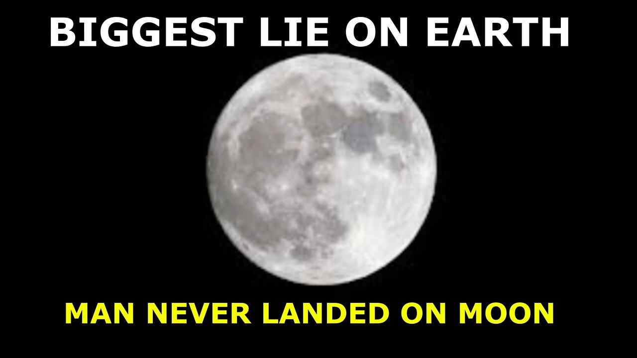 BIGGEST LIE ON EARTH. MAN NEVER LANDED ON MOON!