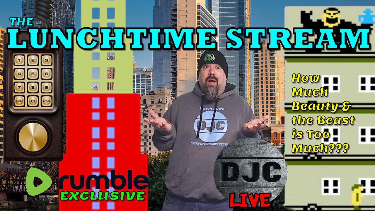 The LUnChTime StReaM - How Much Beauty & the Beast is Too Much? - Live With DJC