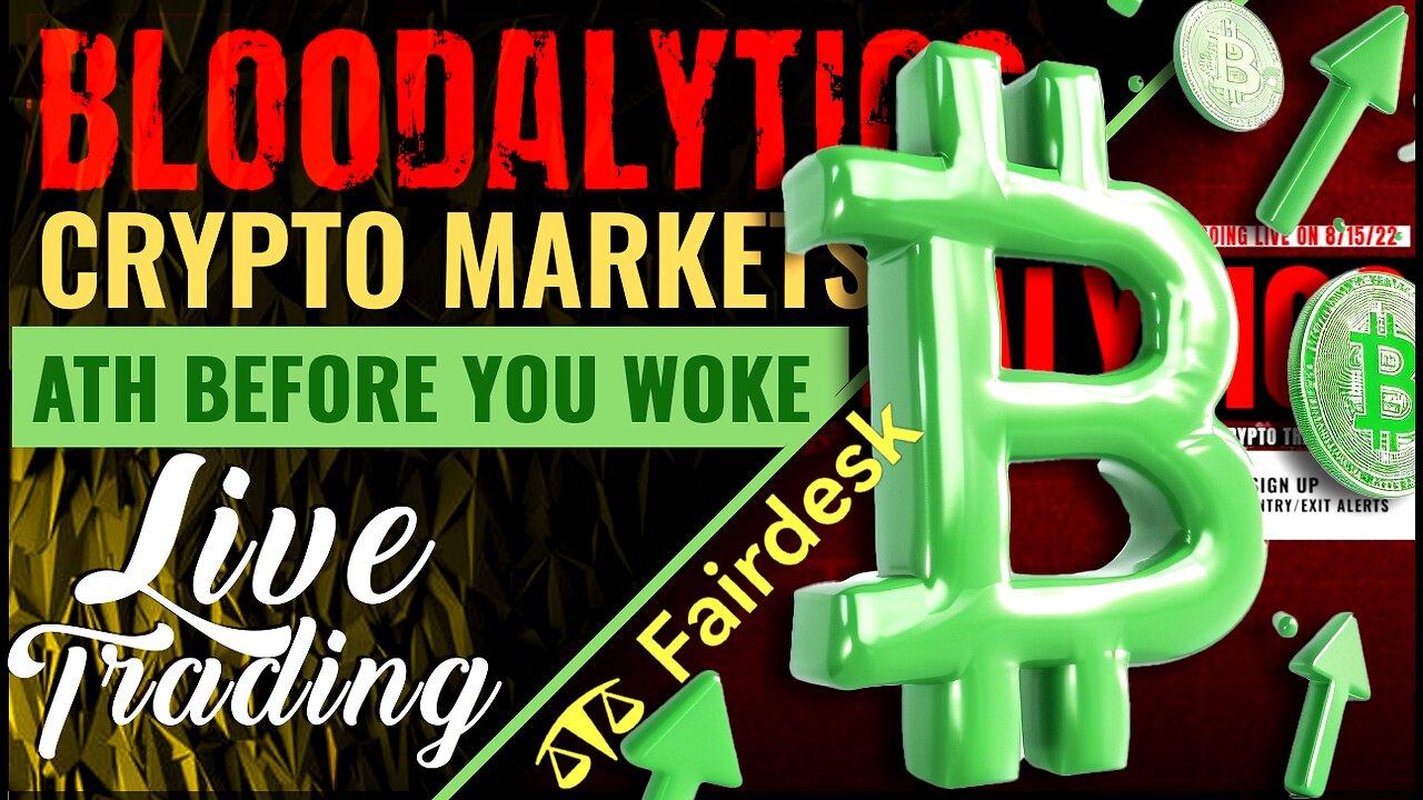 Bitcoin FOMO'd & MOON'd Before Your Coffee This Morning! | Bloodalytics Breakdown & Live Trading! 🩸