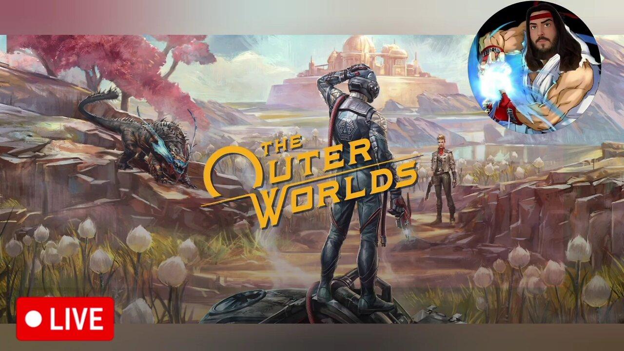 🔴LIVE - THE OUTER WORLDS - PAUL HADOUKEN - PLAYTHROUGH - PART 8
