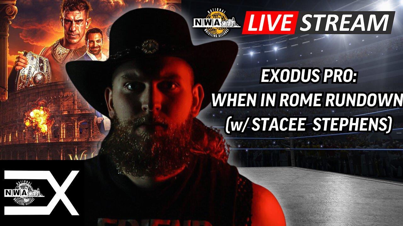 NWA Exodus Pro Breakdown! "When In Rome" featuring EC3 - National Wrestling Alliance Livestream