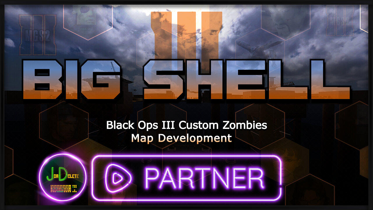 Big Shell [Part 26] | BO3 Custom Zombies ModTools