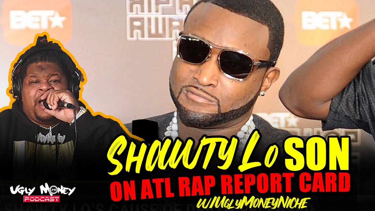 Shawty Lo Son speaks on ATL Rap Report Card & D4L w/ Ugly Money Niche