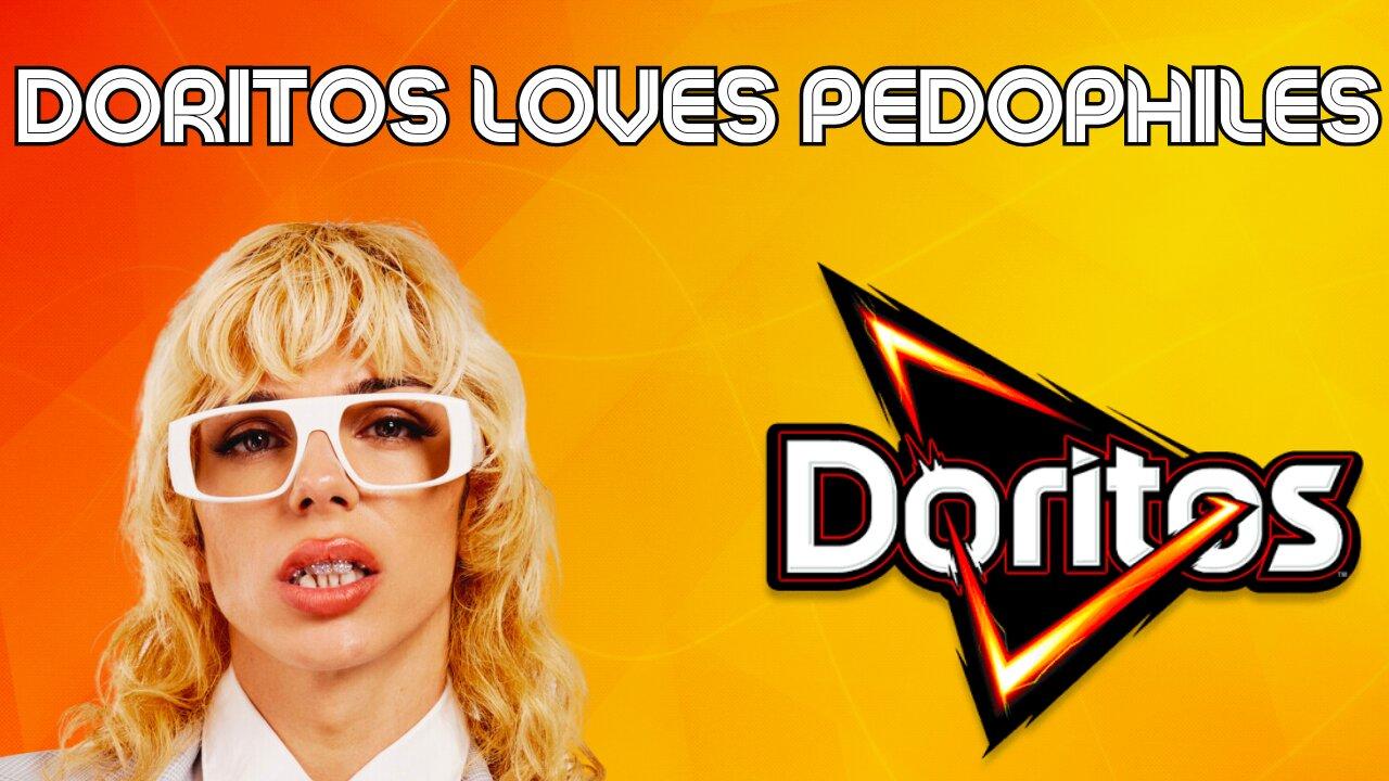 Doritos Loves Pedophiles